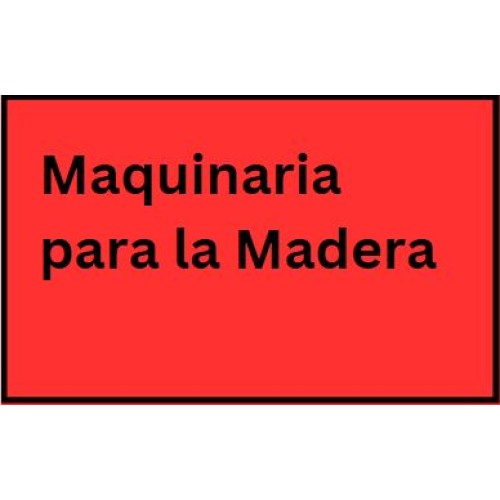 Maquinaria para la Madera